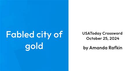fabled city of gold|fabled city of gold (2,6) Crossword Clue .